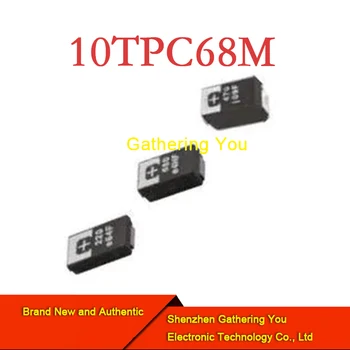 10TPC68M SMD Polimer condensator cu tantal Nou Brand Autentic