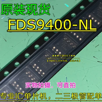 20buc orginal noi FDS9400-NL FDS9400 FDS9400A FET POS-8