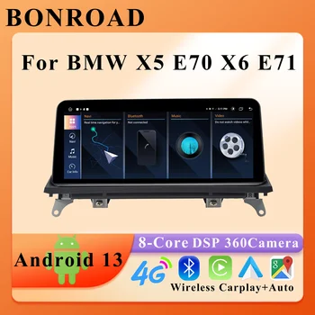 BONROAD 4G LTE Android 13 4+64G Auto Multimedia Radio GPS Pentru BMW X5 E70 X6 E71 2008-2013 Wireless Carplay DSP WIFI Camera Auto