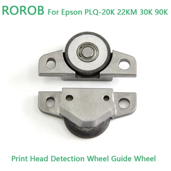Cap de Imprimare Epson Detectarea Roata de Ghidare a Roții Pentru Epson PLQ 20K 22KM 30K 90K Imprimanta de Poziționare a capului de Imprimare de Hârtie Role de Presiune