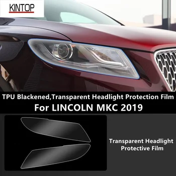 Pentru LINCOLN MKC 2019 TPU Înnegrite Faruri Folie de Protectie, Faruri de Protecție,Film Modificarea