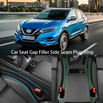 Pentru Nissan Qashqai CarSeat Umplere Decalaj Cusătură Laterală Plug Benzi anti-Scurgere de Umplere Decalaj Anti-drop Auto de Interior Decor Consumabile