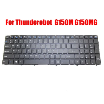 Tastatura Laptop Pentru Thunderobot G150M G150MG G150MG-4716GS1T G150MG-478G1T engleză, Negru, Fara Rama Noua